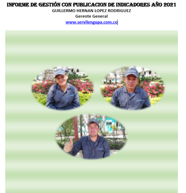 INFORME DE GESTION CON PUBLICACIÓN DE INDICADORES AÑO 2021